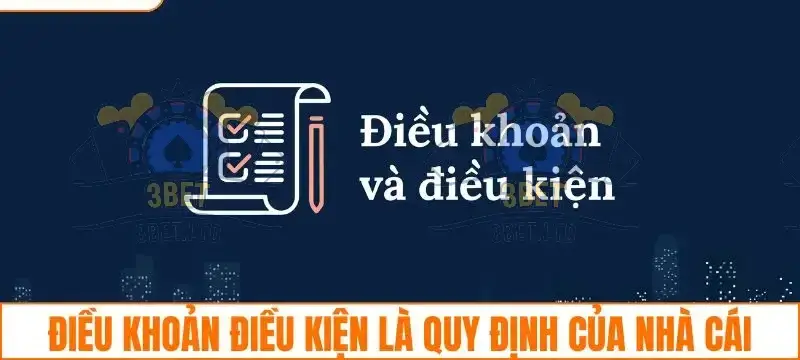 Các Quy Định Chung Mà 3BET Áp Dụng